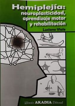 portada Hemiplejía: Neuroplasticidad, Aprendizaje Motor y Rehabilitación
