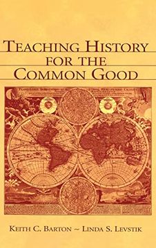 portada Teaching History for the Common Good (in English)