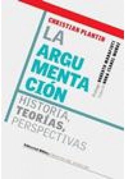 portada Argumentacion la Historia Teorias. (in Spanish)