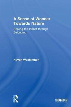 portada A Sense of Wonder Towards Nature: Healing the Planet Through Belonging (en Inglés)