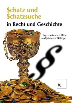 portada Schatz und Schatzsuche in Recht und Geschichte (en Alemán)