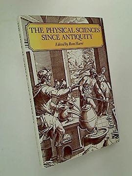 portada The Physical Sciences Since Antiquity (en Inglés)