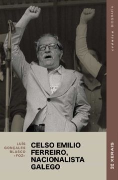 portada Celso Emilio Ferreiro, Nacionalista Galego