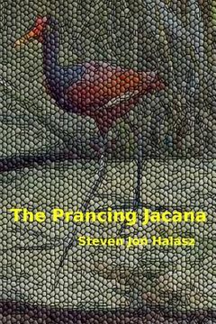 portada The Prancing Jacana (en Inglés)