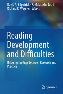 portada Reading Development and Difficulties: Bridging the gap Between Research and Practice (in English)