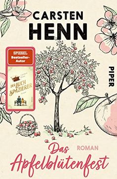 portada Das Apfelblütenfest: Roman | Ergreifende Liebesgeschichte vom Autor des Bestsellers "Der Buchspazierer" (en Alemán)
