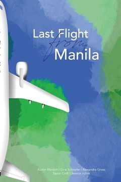 portada Last Flight from Manila (en Inglés)
