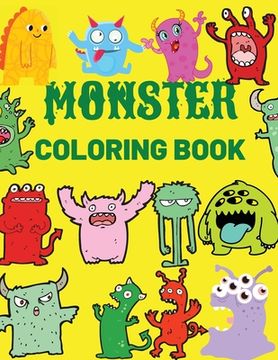 portada Monster Coloring Book: Cool, Funny and Quirky Monster Coloring Book For Kids(Ages 4-8 or younger) (en Inglés)