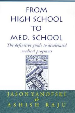 portada from high school to med. school (in English)