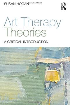 portada Art Therapy Theories: A Critical Introduction
