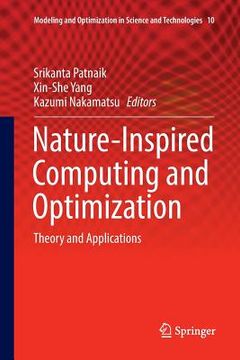 portada Nature-Inspired Computing and Optimization: Theory and Applications (en Inglés)