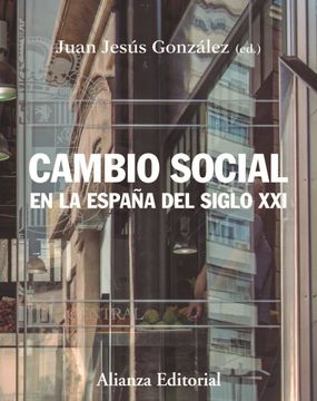 portada Cambio Social en la España del Siglo Xxi: Tercera Edición