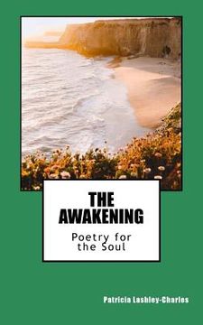 portada The Awakening: Poetry for the Soul (en Inglés)
