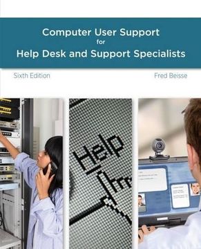 portada A Guide to Computer User Support for Help Desk and Support Specialists (en Inglés)