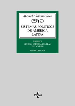 portada Sistemas Políticos de América Latina: Vol. Ii: México, América Central y el Caribe: 2 (in Spanish)