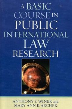 portada a basic course in public international law research (en Inglés)