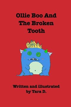 portada Ollie Boo And The Broken Tooth: Ollie Boo And The Broken Tooth (en Inglés)