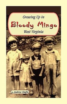 portada growing up in bloody mingo, west virginia (en Inglés)