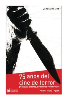 portada Cine de Terror: Un Siglo Asustando a los Espectadores (in Spanish)