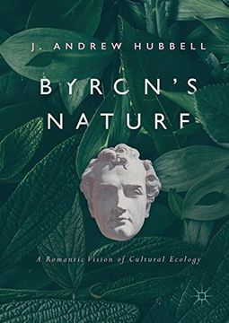 portada Byron's Nature: A Romantic Vision of Cultural Ecology