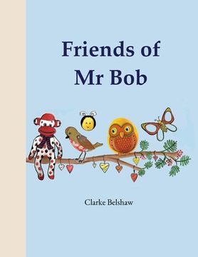 portada Friends of mr bob (en Inglés)