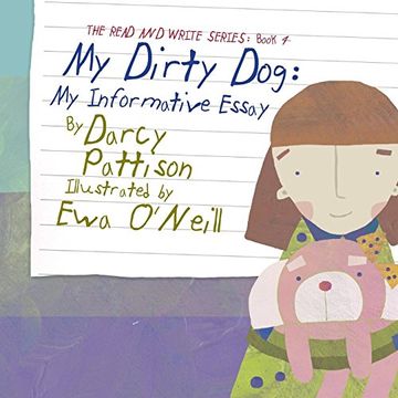 portada My Dirty Dog: My Informative Essay (in English)