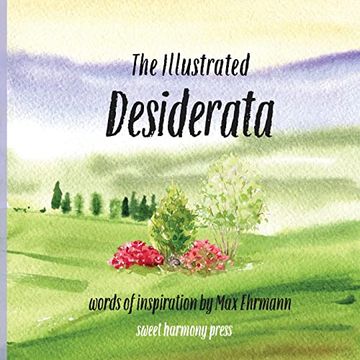 portada The Illustrated Desiderata (en Inglés)