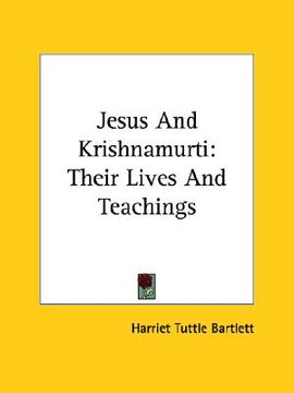 portada jesus and krishnamurti: their lives and teachings (in English)