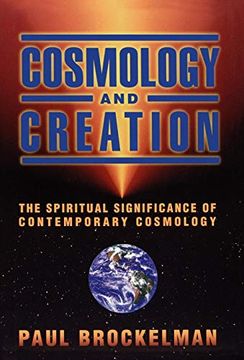 portada Cosmology and Creation: The Spiritual Significance of Contemporary Cosmology (en Inglés)