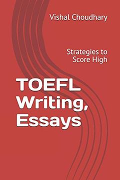 portada Toefl Writing, Essays: Strategies to Score High (en Inglés)