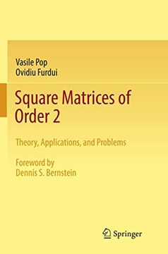 portada Square Matrices of Order 2: Theory, Applications, and Problems (en Inglés)