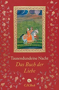 portada Tausendundeine Nacht: Das Buch der Liebe (Neue Orientalische Bibliothek) (en Alemán)