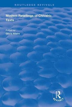 portada Modern Retellings of Chivalric Texts (en Inglés)