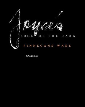 portada Joyce's Book of the Dark: Finnegans Wake (Mark h Ingraham Prize) (en Inglés)