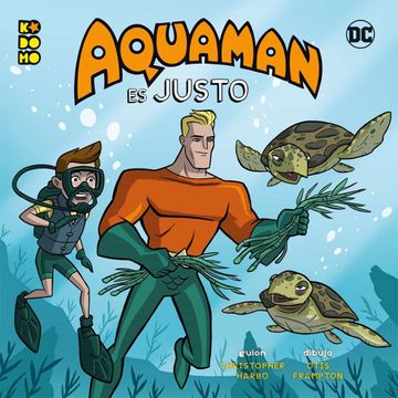 portada Héroes dc: Aquaman es Justo