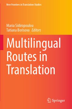 portada Multilingual Routes in Translation (en Inglés)