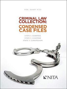 portada Criminal law Collection: Condensed Case Files: State v. Edwards, State v. Chapman, State v. Cunningham (Nita) (in English)