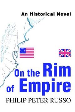 portada on the rim of empire: an historical novel (en Inglés)