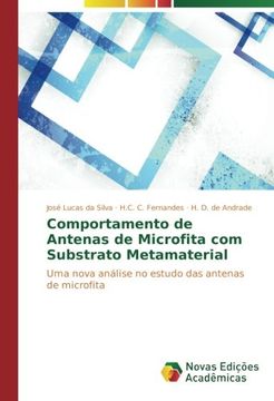portada Comportamento de Antenas de Microfita com Substrato Metamaterial: Uma nova análise no estudo das antenas de microfita (Portuguese Edition)