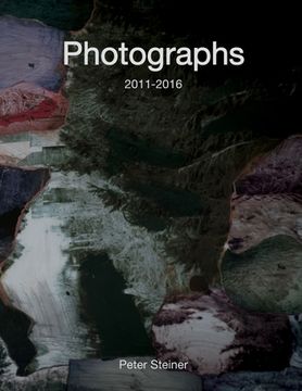portada Photographs 2011-2016: Collected photographic works