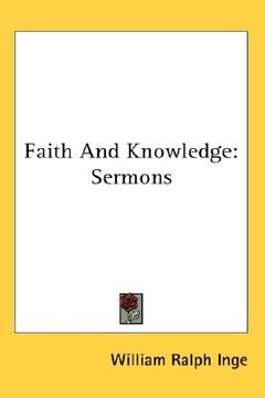 portada faith and knowledge: sermons