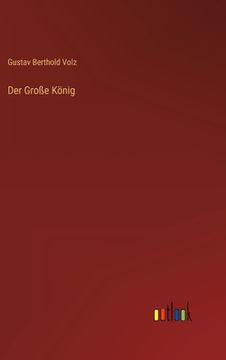 portada Der Große König (en Alemán)