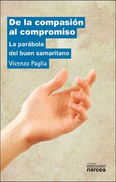 portada De la Compasión al Compromiso. La Parábola del Buen Samaritano