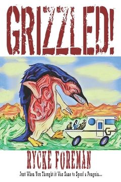 portada Grizzled!: The Novel Picture (en Inglés)