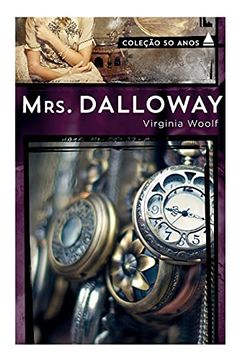 portada Mrs. Dalloway - Coleção 50 ano (en Portugués)