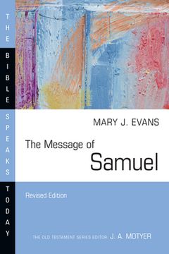 portada The Message of Samuel: Personalities, Potential, Politics and Power (en Inglés)