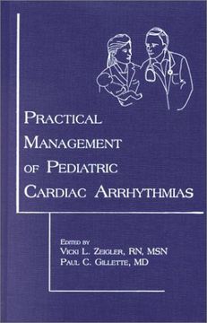 portada Practical Management of Pediatric Cardiac Arrhythmias (en Inglés)