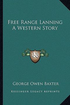 portada free range lanning a western story (en Inglés)