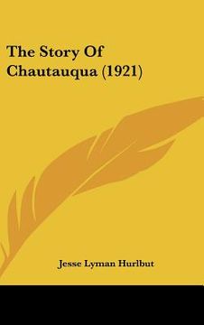 portada the story of chautauqua (1921) (in English)