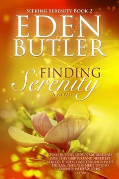 portada Finding Serenity: Seeking Serenity Book 2 (in English)